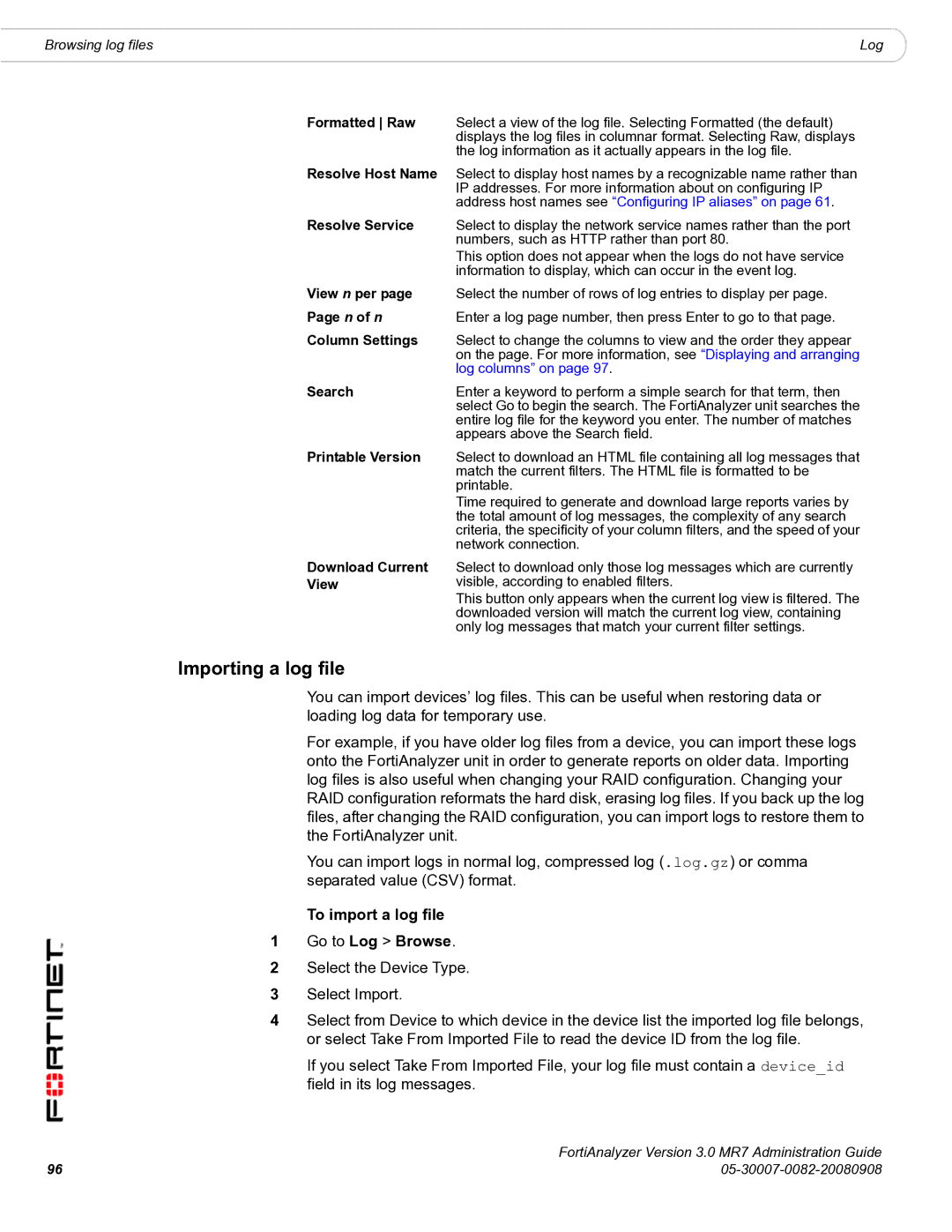 Fortinet 3.0 MR7 manual Importing a log file, To import a log file Go to Log Browse 