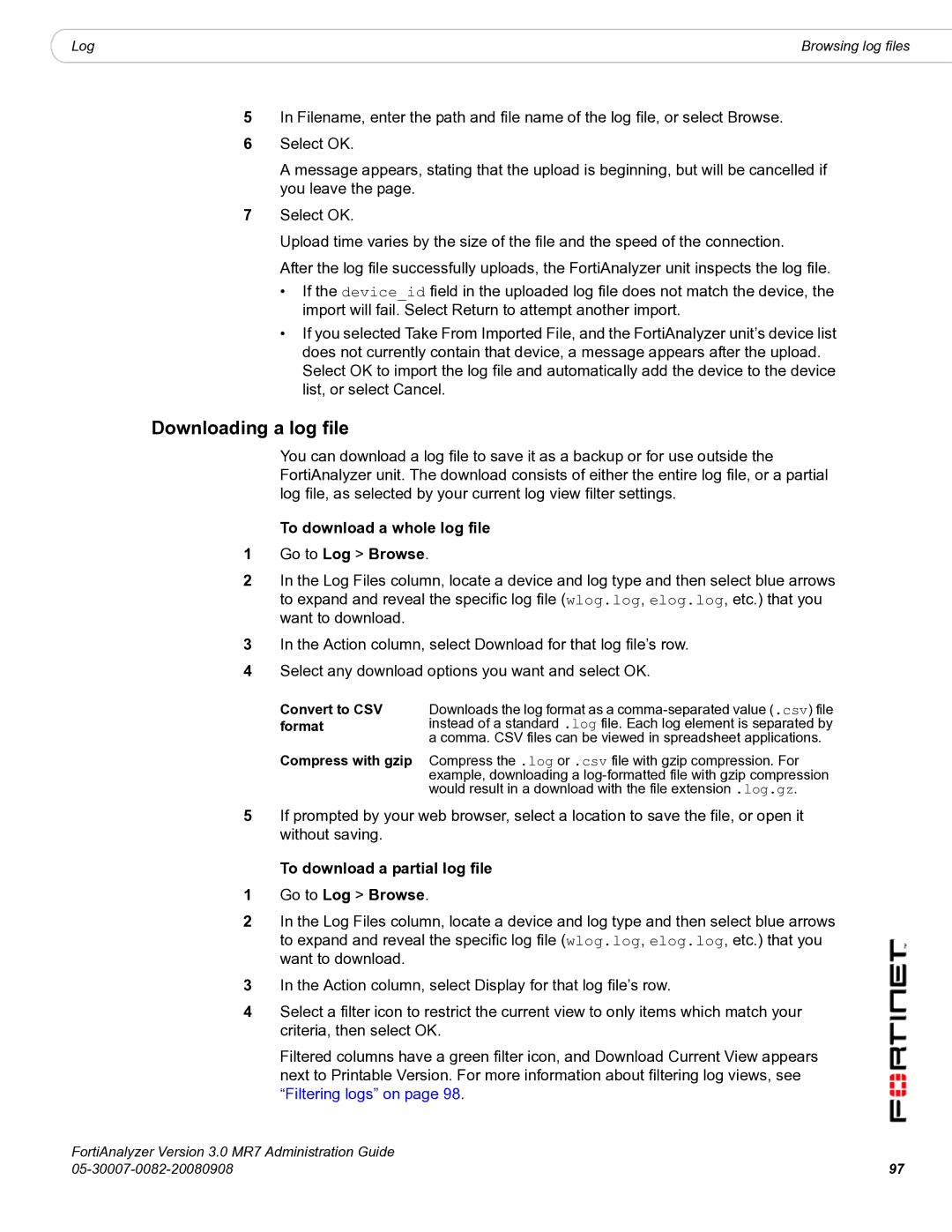 Fortinet 3.0 MR7 manual Downloading a log file, To download a whole log file Go to Log Browse 