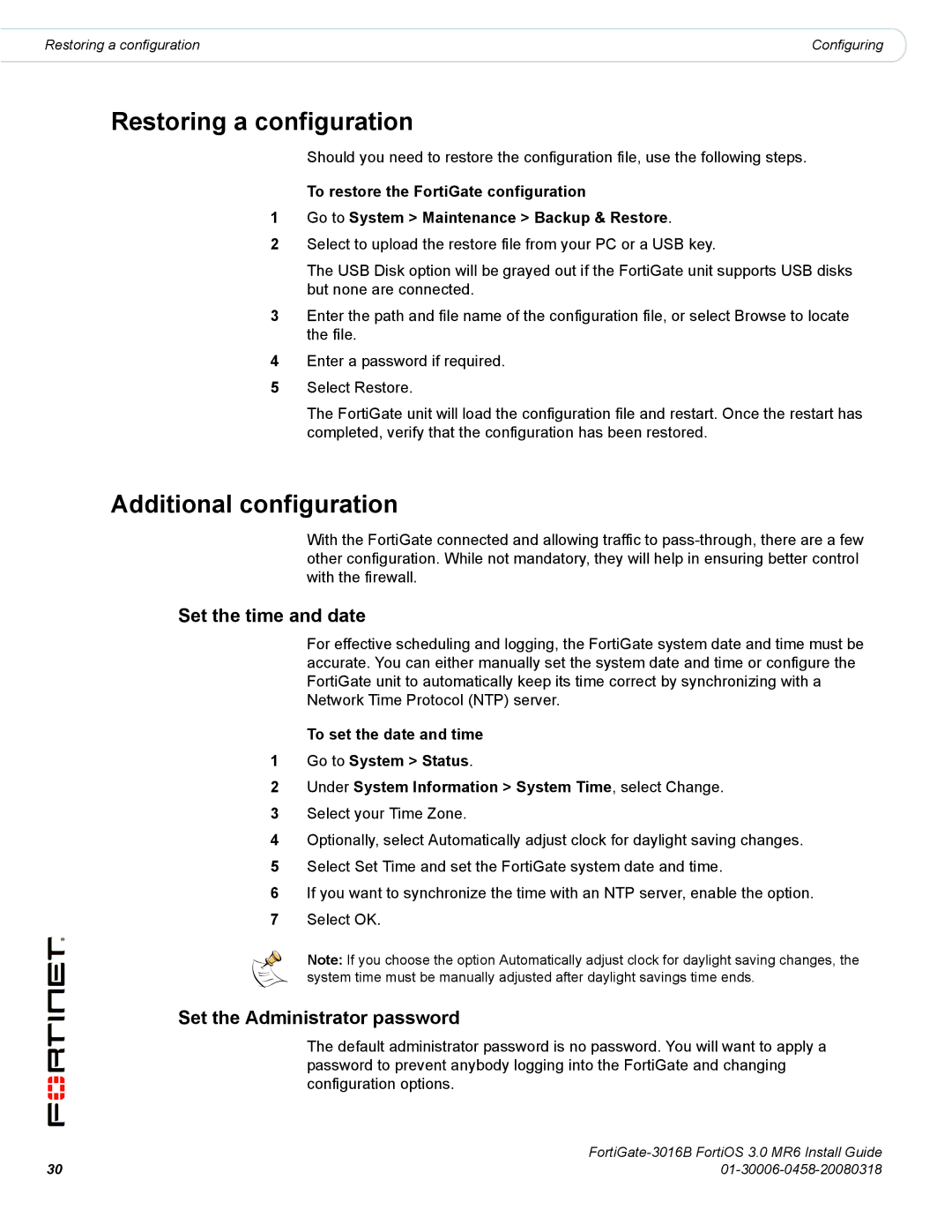 Fortinet 3016B Restoring a configuration, Additional configuration, Set the time and date, Set the Administrator password 