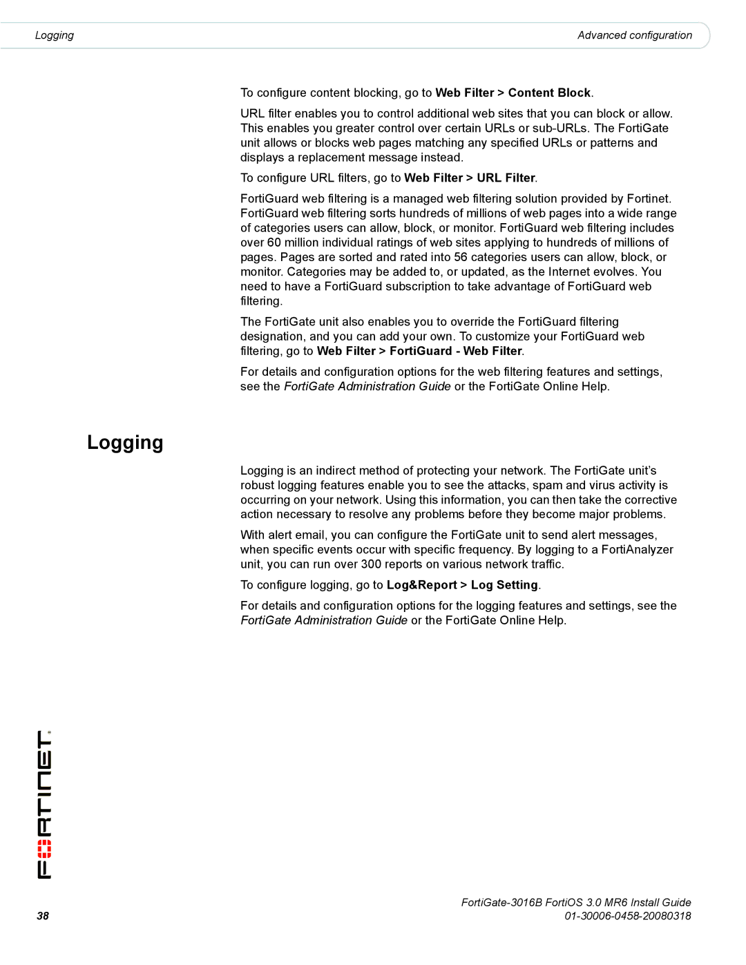 Fortinet 3016B manual Logging 