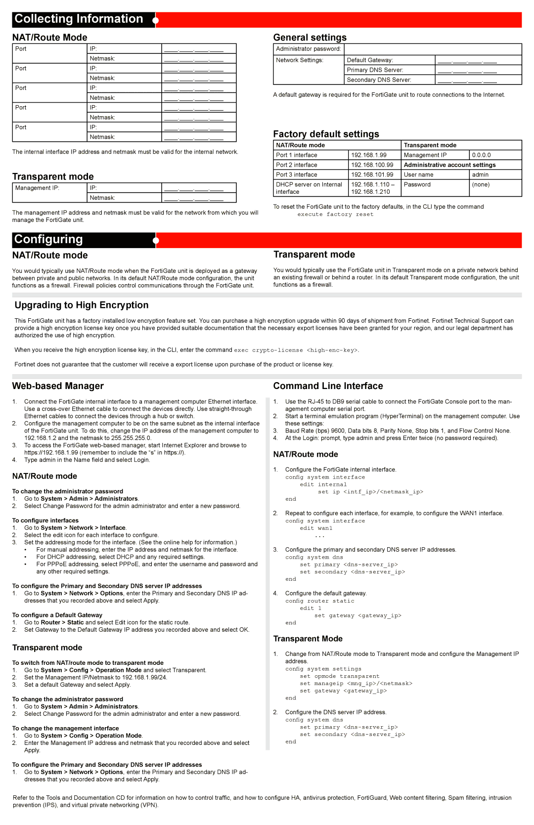 Fortinet 310B-LENC quick start Collecting Information, Configuring 