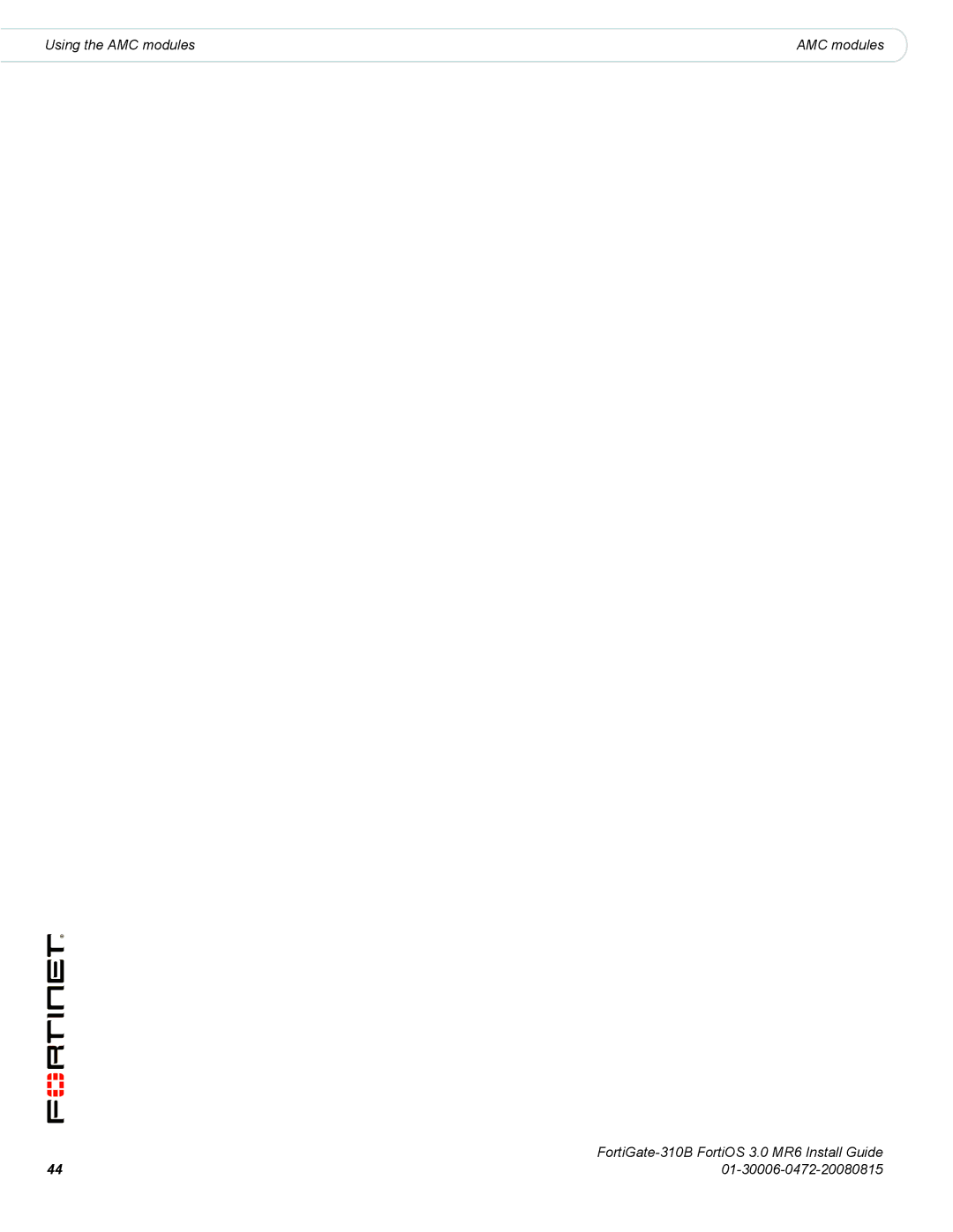 Fortinet 310B manual Using the AMC modules 