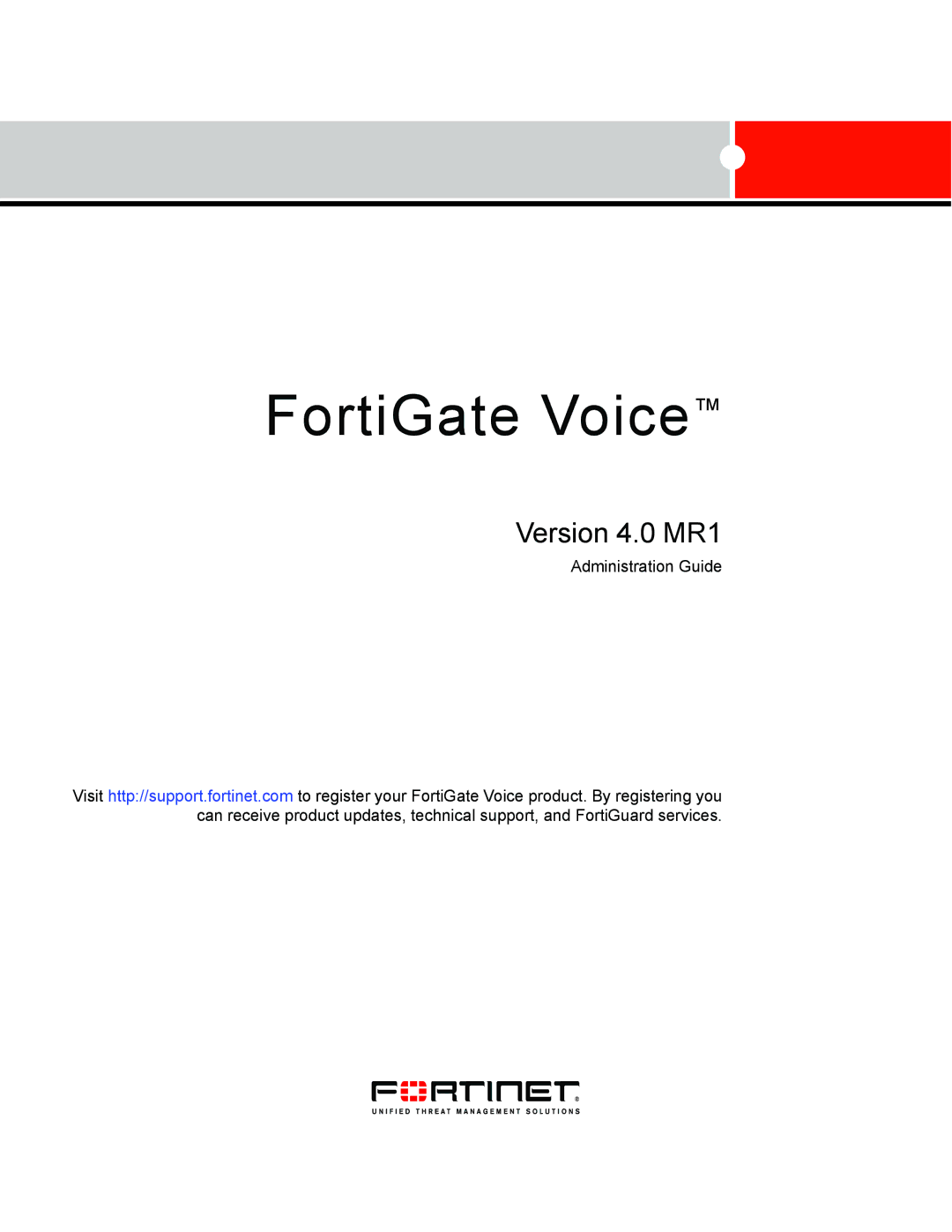 Fortinet 4.0 MR1 manual FortiGate Voice 