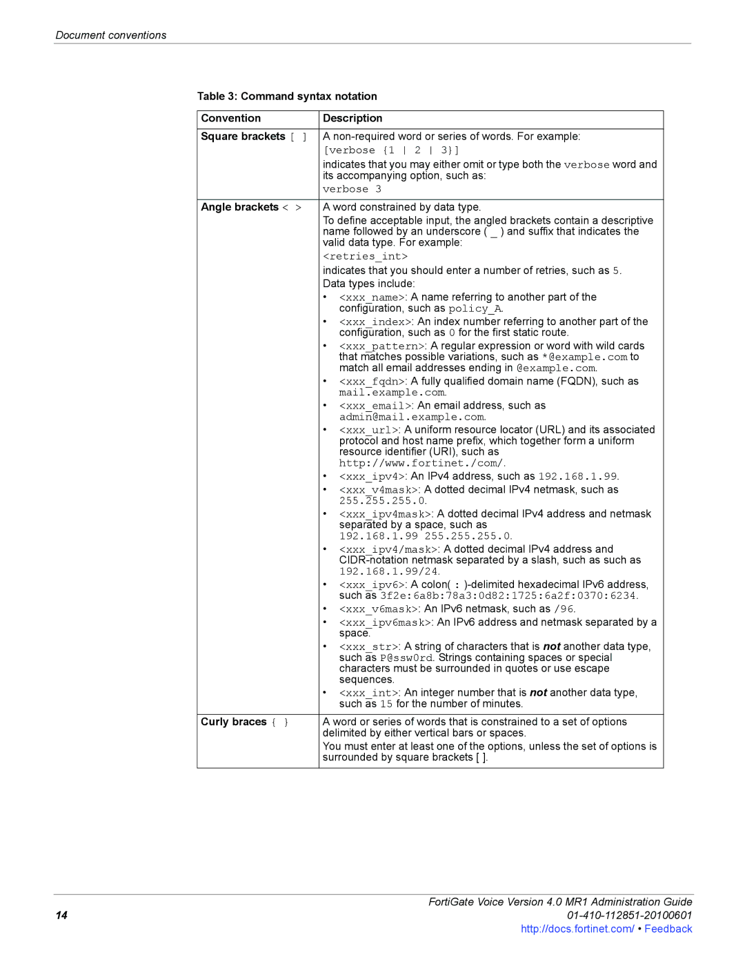 Fortinet 4.0 MR1 manual Angle brackets, Curly braces 