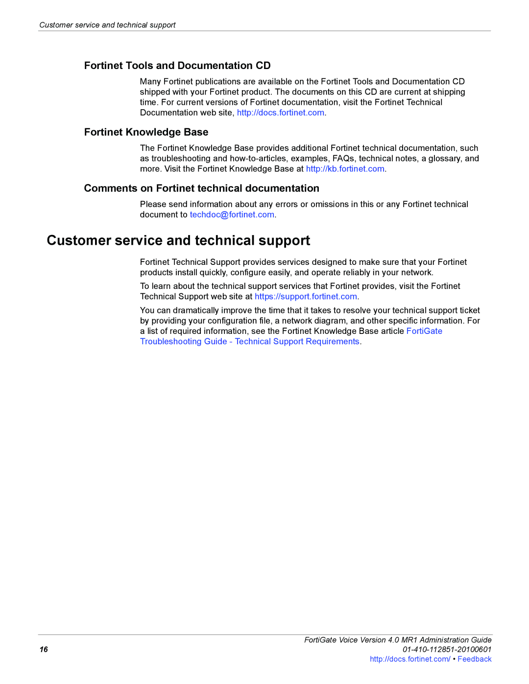 Fortinet 4.0 MR1 Customer service and technical support, Fortinet Tools and Documentation CD, Fortinet Knowledge Base 