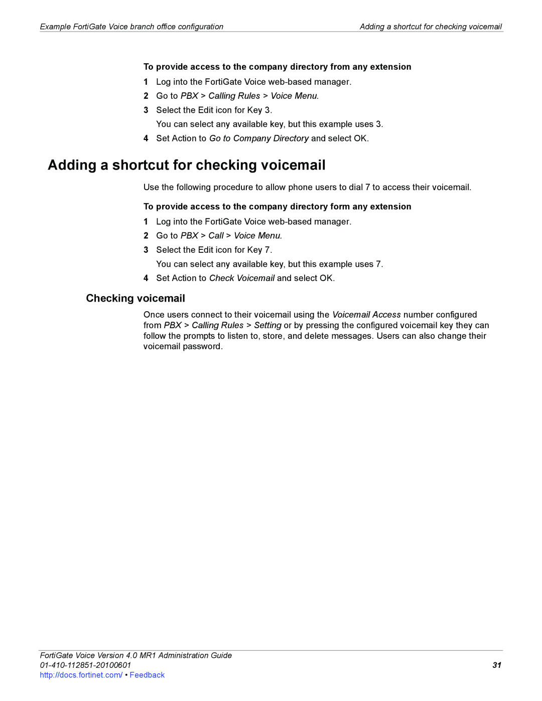 Fortinet 4.0 MR1 manual Adding a shortcut for checking voicemail, Checking voicemail, Go to PBX Calling Rules Voice Menu 