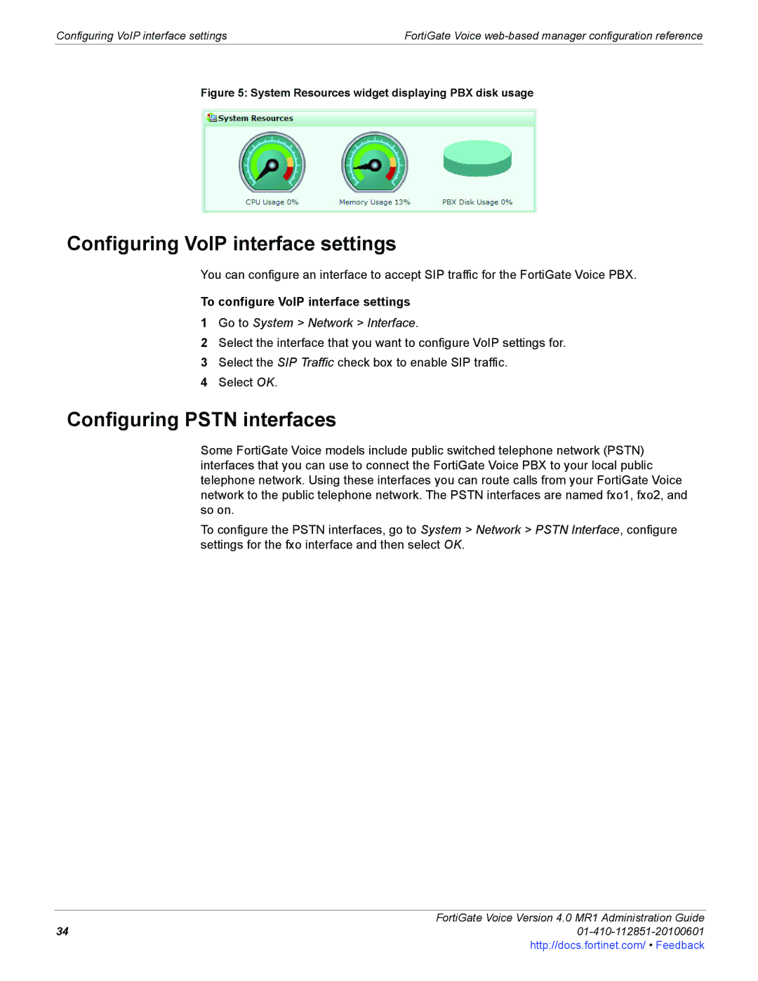 Fortinet 4.0 MR1 Configuring VoIP interface settings, Configuring Pstn interfaces, To configure VoIP interface settings 