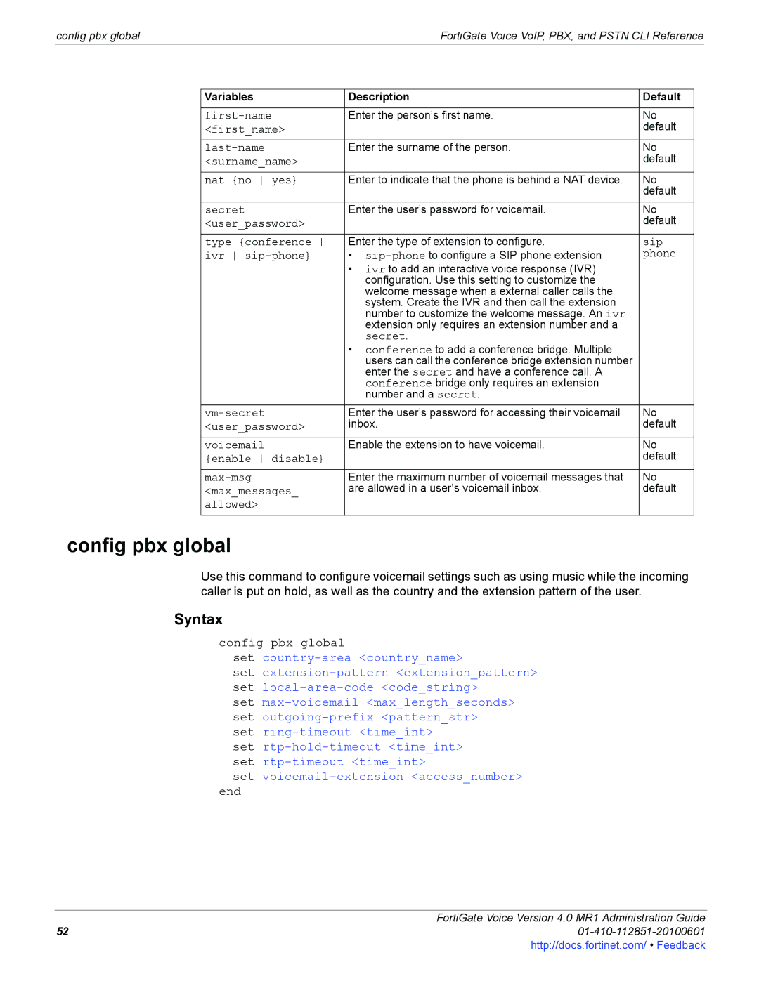 Fortinet 4.0 MR1 manual Config pbx global, Variables Description Default 