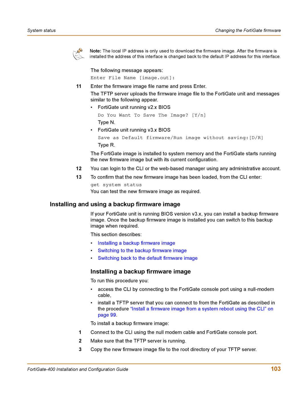 Fortinet 400 manual Installing and using a backup firmware image, Installing a backup firmware image, 103 