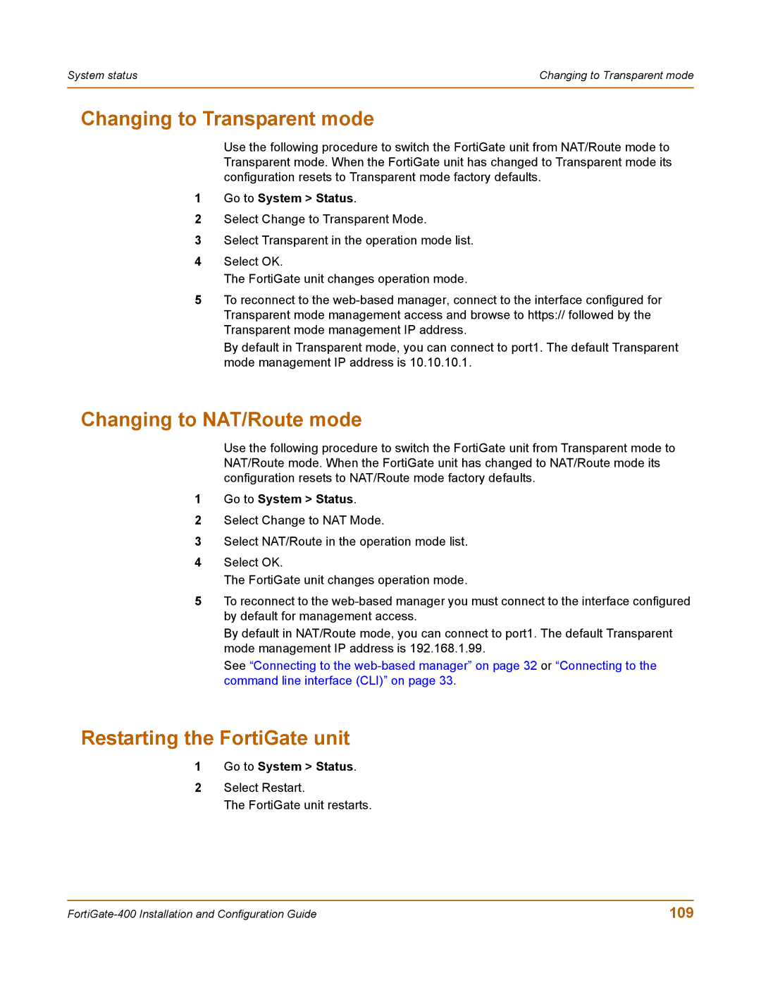 Fortinet 400 manual Changing to Transparent mode, Changing to NAT/Route mode, Restarting the FortiGate unit, 109 