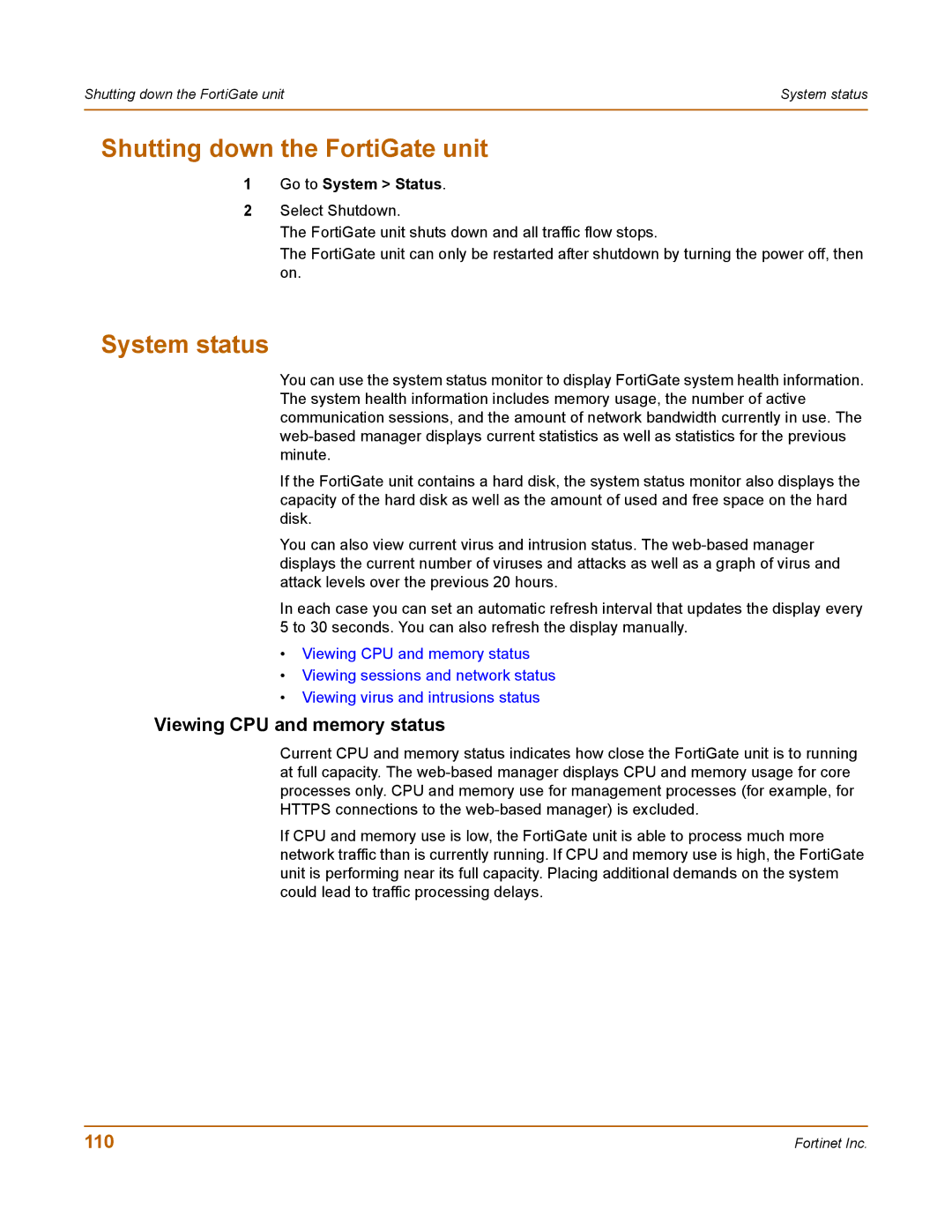 Fortinet 400 manual Shutting down the FortiGate unit, System status, Viewing CPU and memory status 