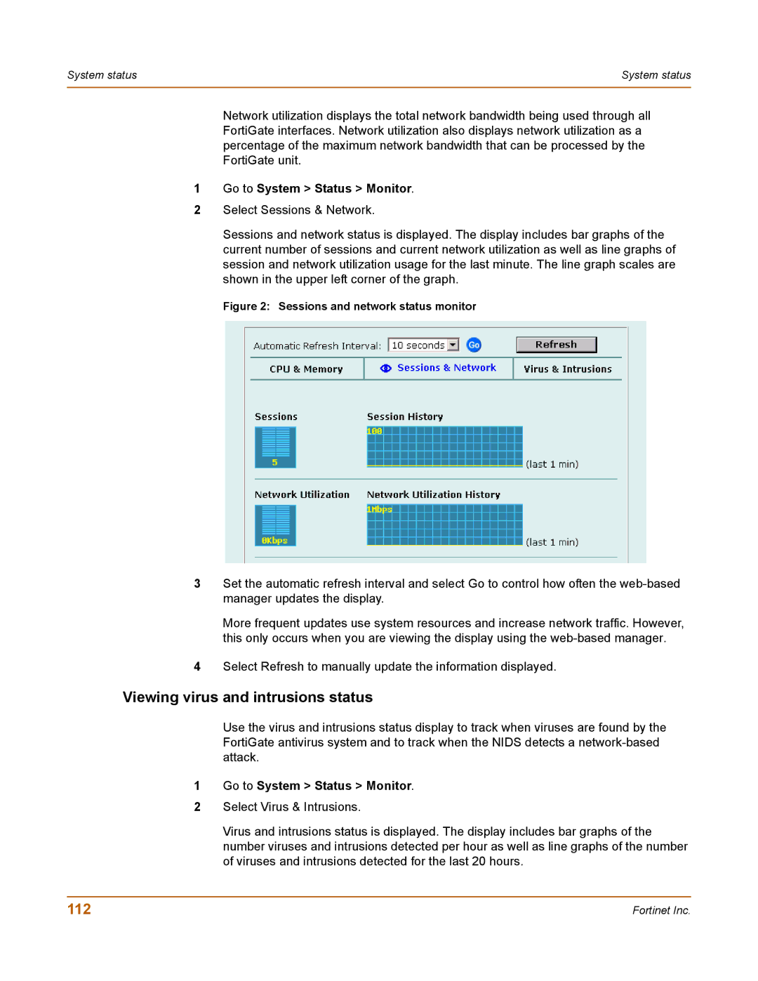 Fortinet 400 manual Viewing virus and intrusions status, Sessions and network status monitor 