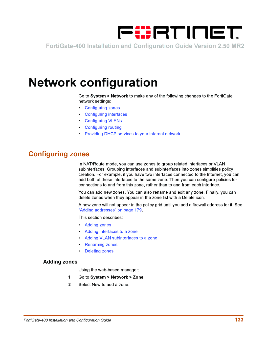 Fortinet 400 manual Network configuration, Configuring zones, Adding zones, 133, Go to System Network Zone 