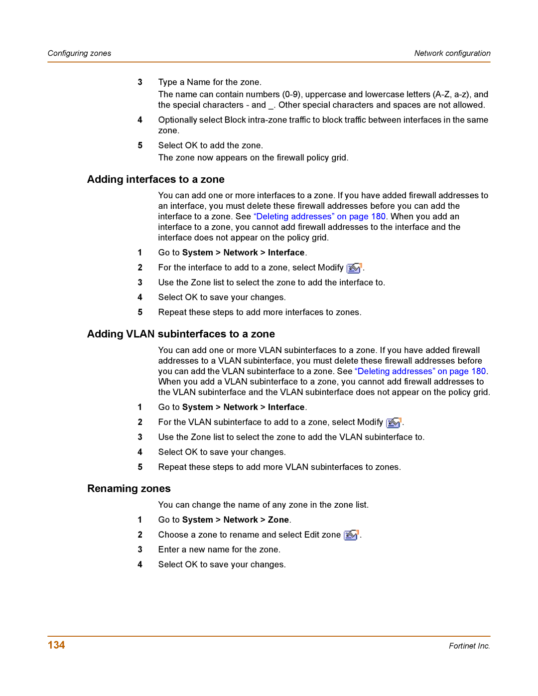 Fortinet 400 manual Adding interfaces to a zone, Adding Vlan subinterfaces to a zone, Renaming zones, 134 