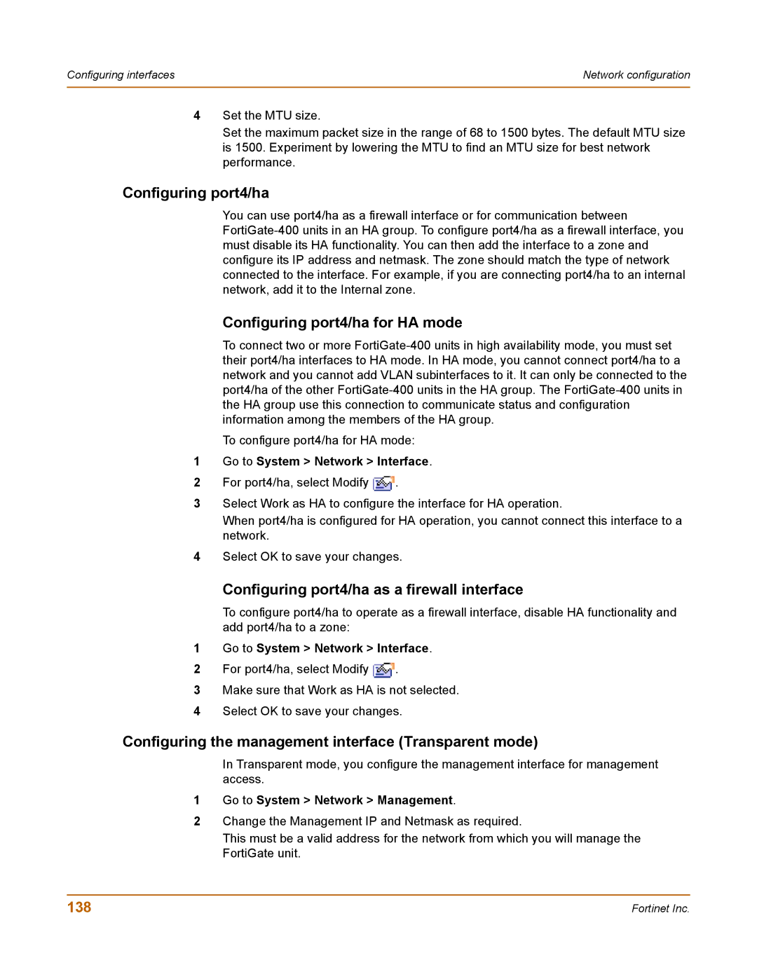 Fortinet 400 manual Configuring port4/ha for HA mode, Configuring port4/ha as a firewall interface, 138 