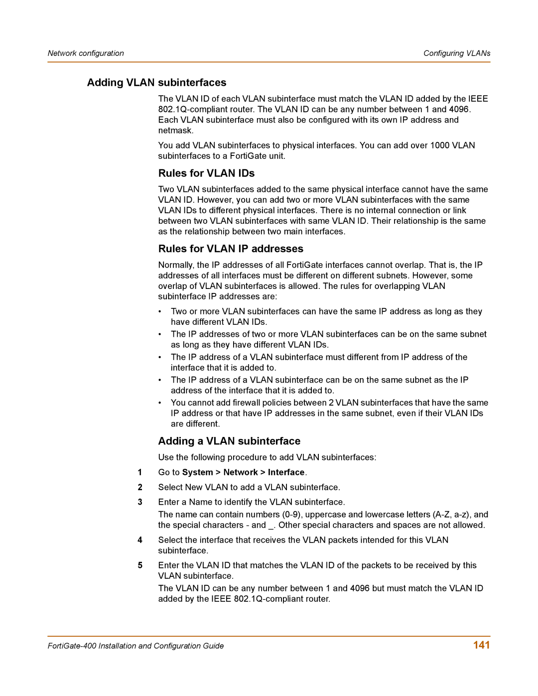 Fortinet 400 Adding Vlan subinterfaces, Rules for Vlan IDs, Rules for Vlan IP addresses, Adding a Vlan subinterface, 141 