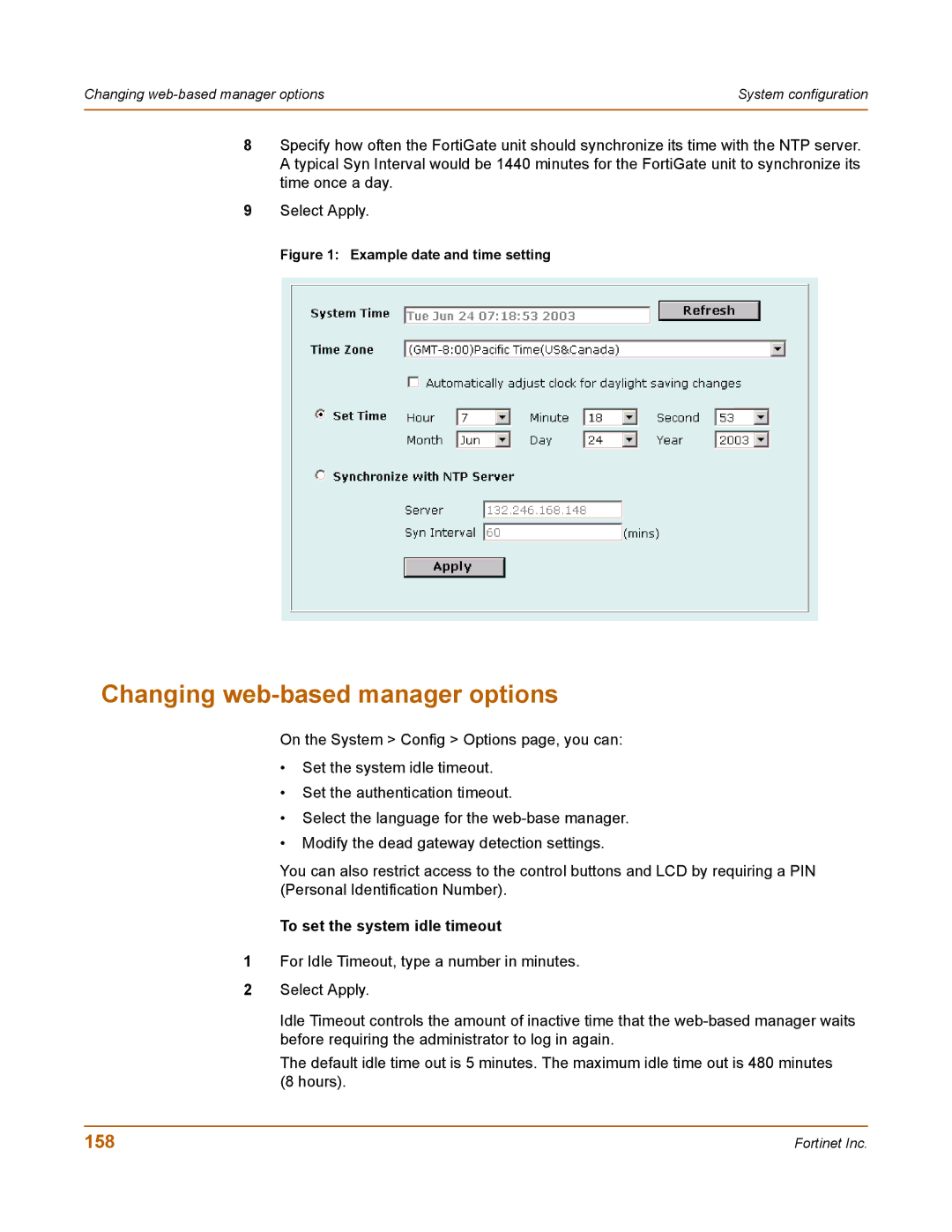 Fortinet 400 manual Changing web-based manager options, 158, To set the system idle timeout 