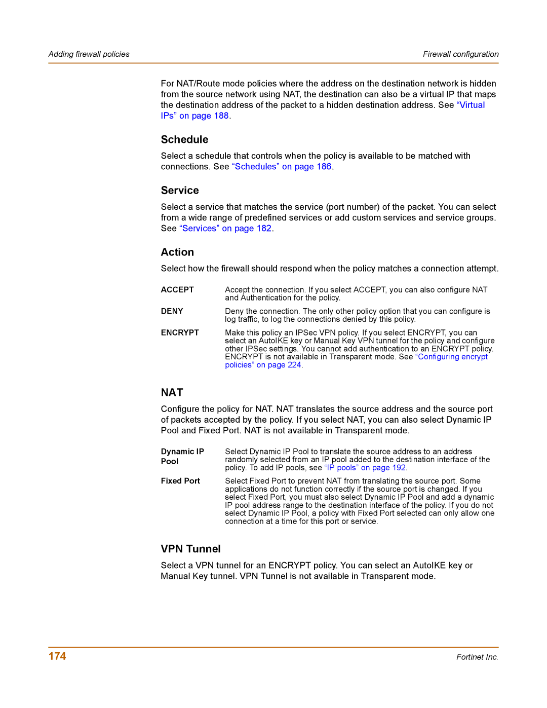 Fortinet 400 manual Schedule, Service, Action, VPN Tunnel, 174 