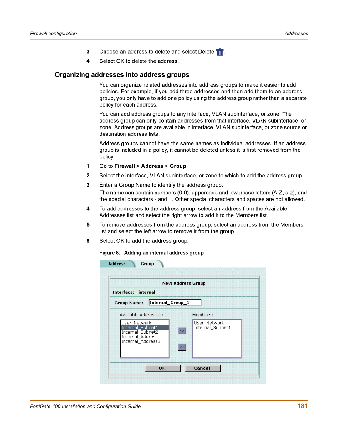 Fortinet 400 manual Organizing addresses into address groups, 181, Go to Firewall Address Group 