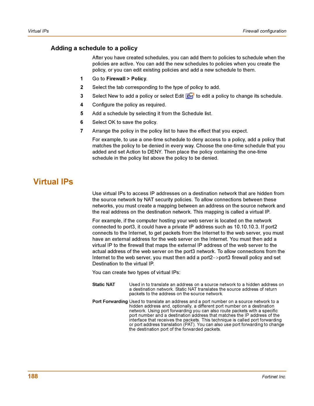 Fortinet 400 manual Virtual IPs, Adding a schedule to a policy, 188 