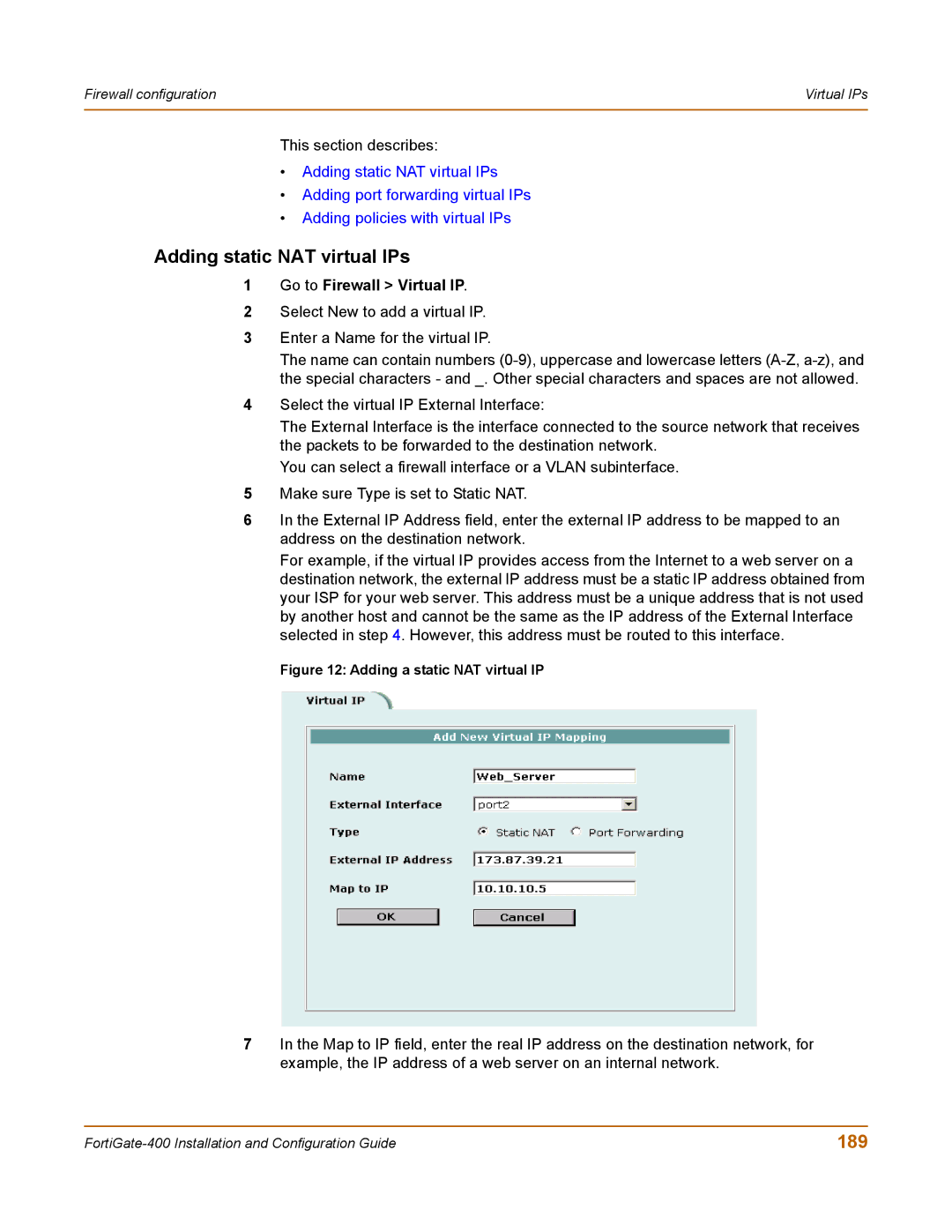 Fortinet 400 manual Adding static NAT virtual IPs, 189 