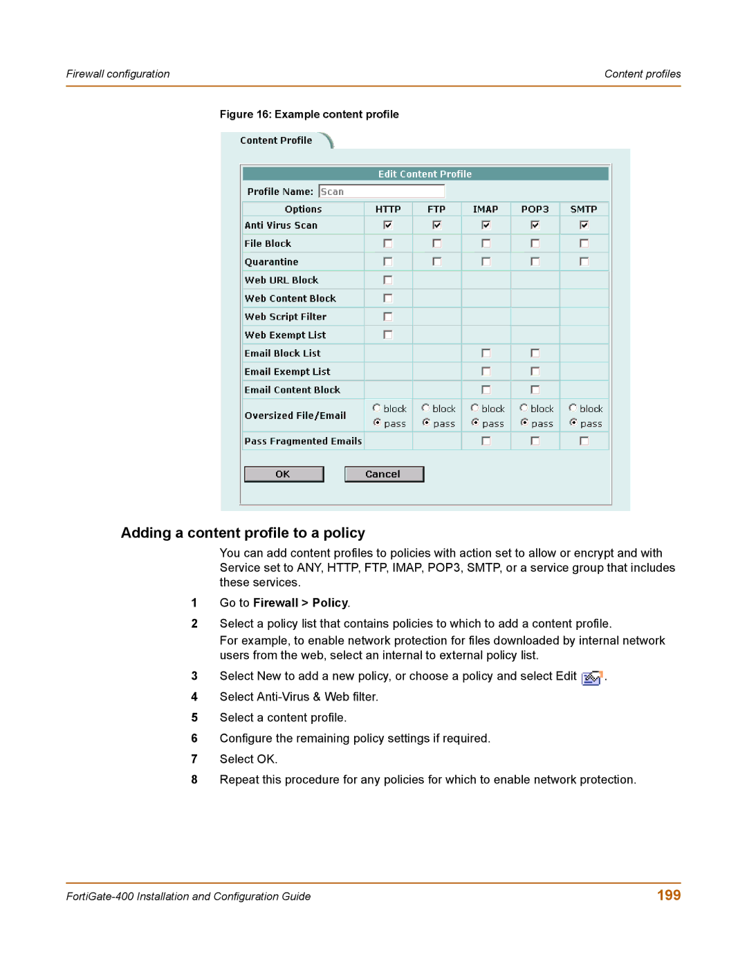 Fortinet 400 manual Adding a content profile to a policy, 199 