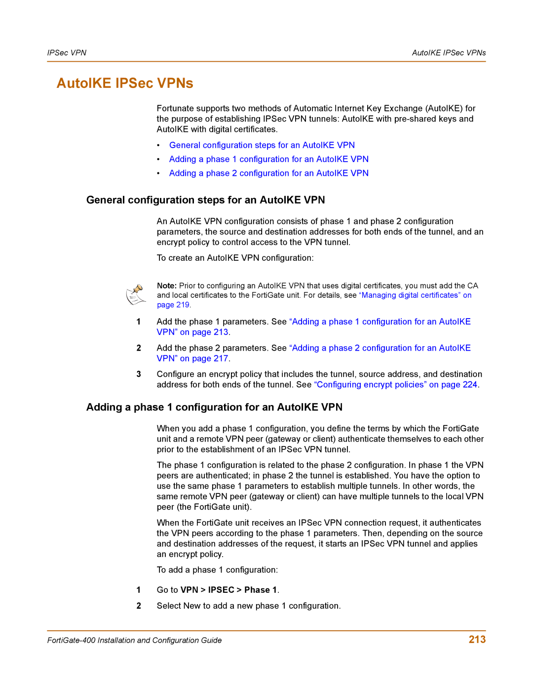 Fortinet 400 manual AutoIKE IPSec VPNs, General configuration steps for an AutoIKE VPN, 213, Go to VPN Ipsec Phase 