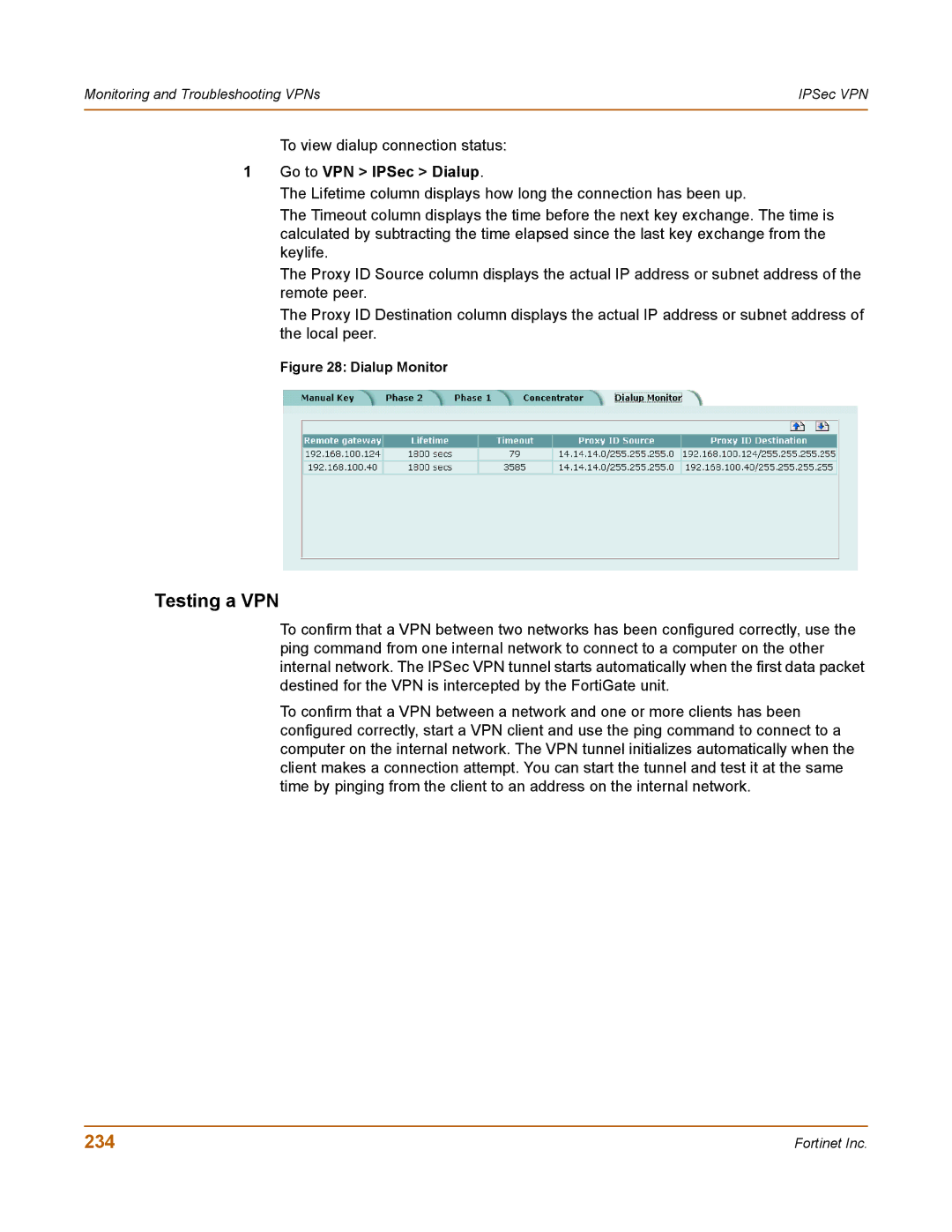 Fortinet 400 manual Testing a VPN, 234, Go to VPN IPSec Dialup 