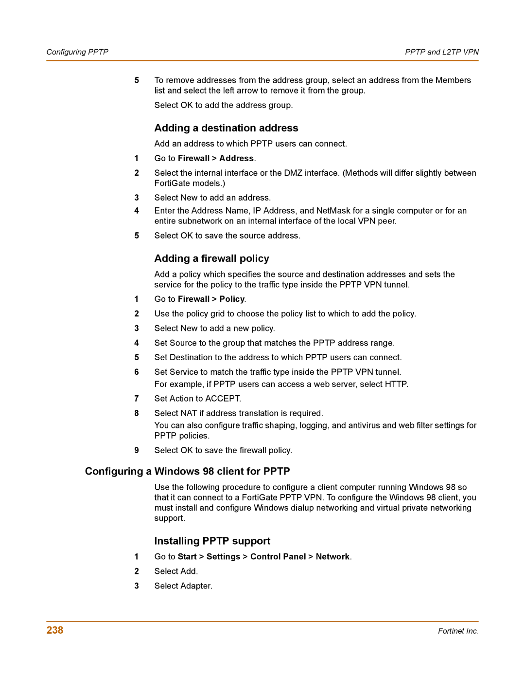 Fortinet 400 manual Adding a firewall policy, Configuring a Windows 98 client for Pptp, Installing Pptp support, 238 