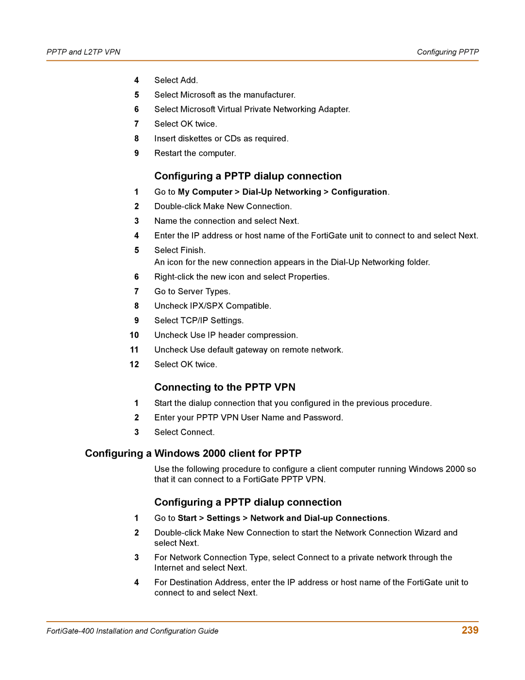 Fortinet 400 Configuring a Pptp dialup connection, Connecting to the Pptp VPN, Configuring a Windows 2000 client for Pptp 