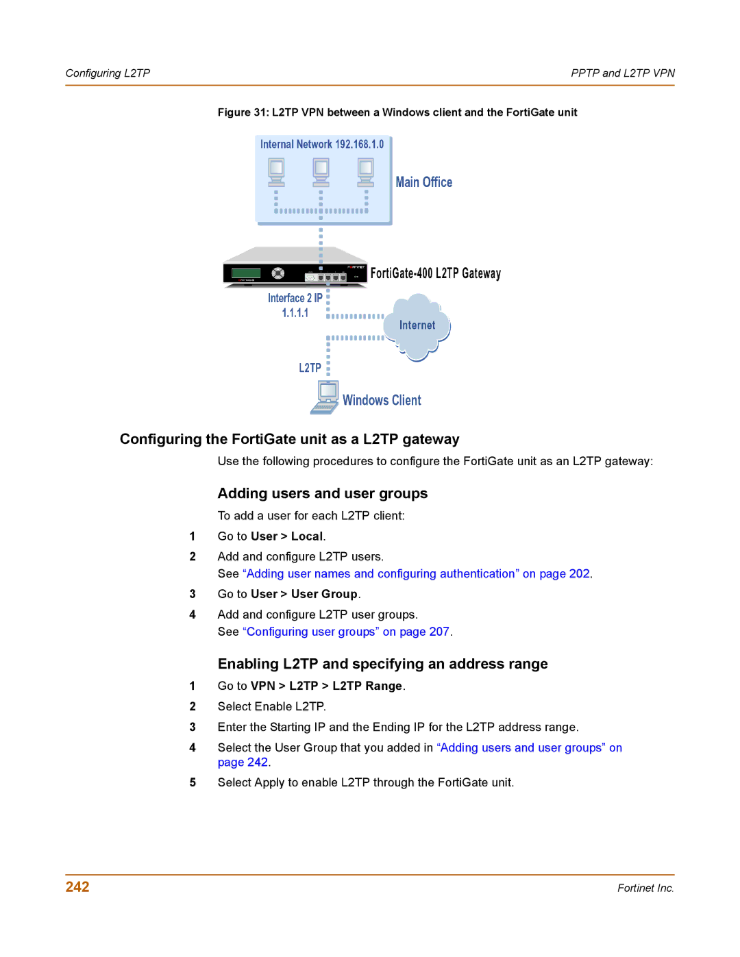 Fortinet 400 manual Configuring the FortiGate unit as a L2TP gateway, Enabling L2TP and specifying an address range, 242 