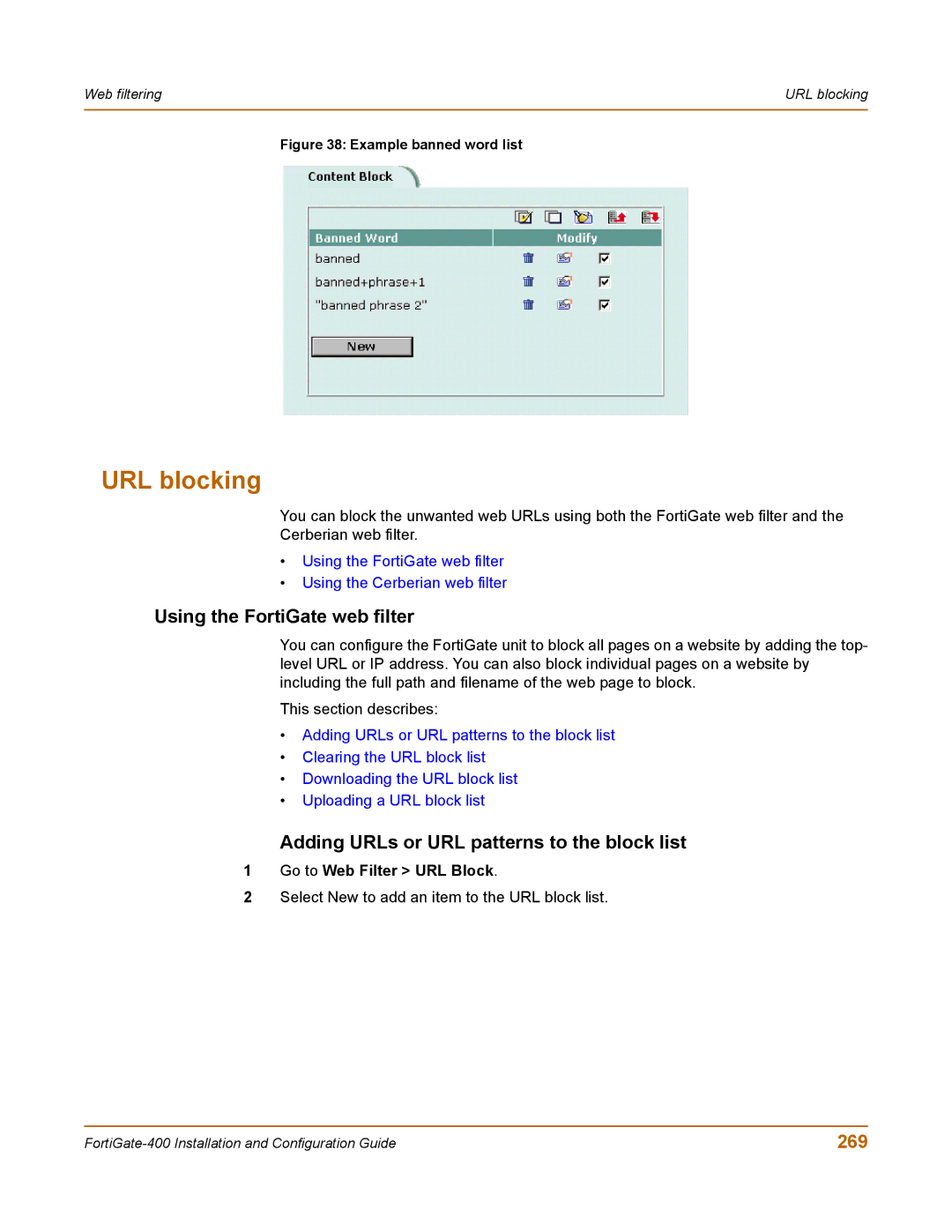 Fortinet 400 manual URL blocking, Using the FortiGate web filter, Adding URLs or URL patterns to the block list, 269 