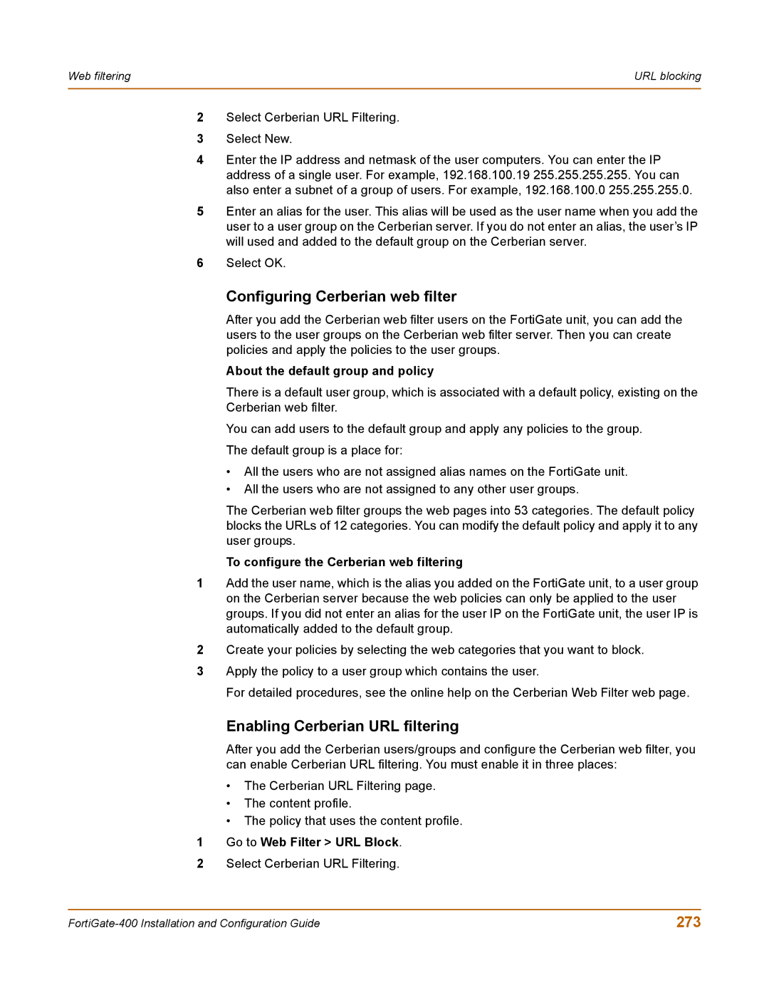 Fortinet 400 Configuring Cerberian web filter, Enabling Cerberian URL filtering, 273, About the default group and policy 