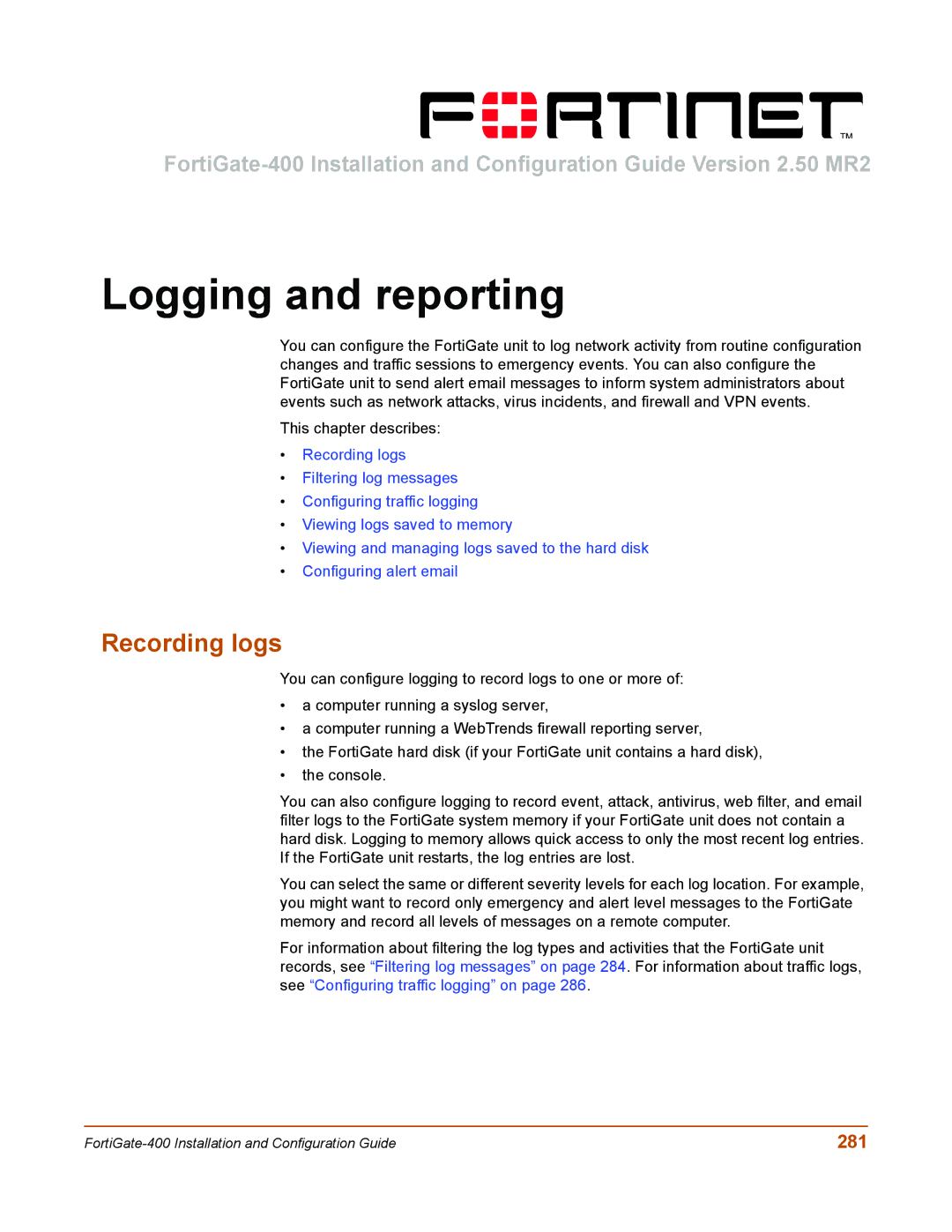 Fortinet 400 manual Logging and reporting, Recording logs, 281 