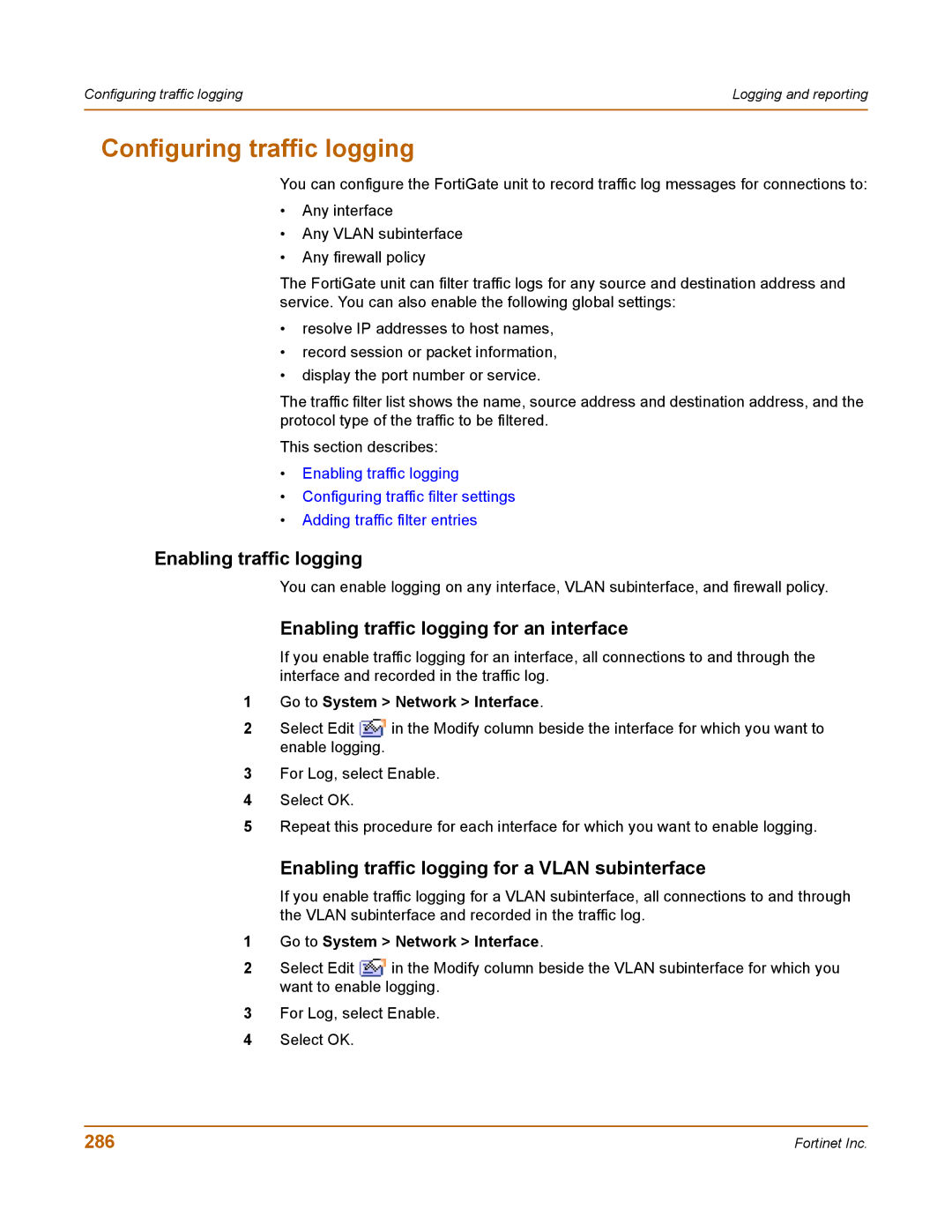 Fortinet 400 manual Configuring traffic logging, Enabling traffic logging for an interface, 286 