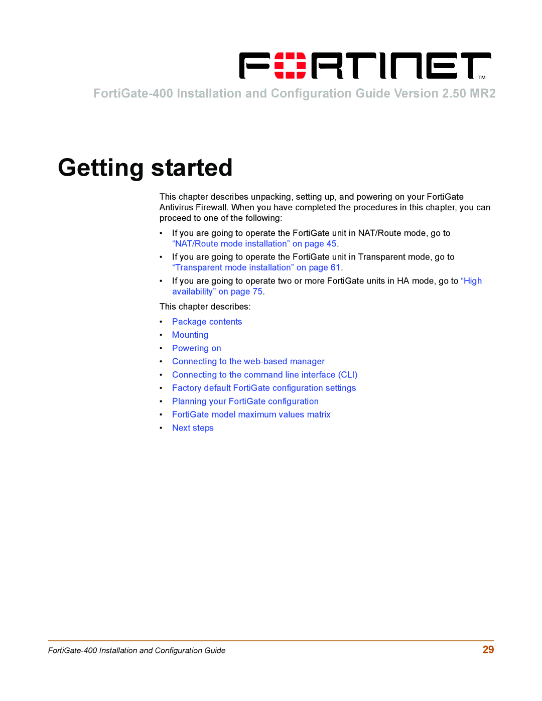 Fortinet 400 manual Getting started 