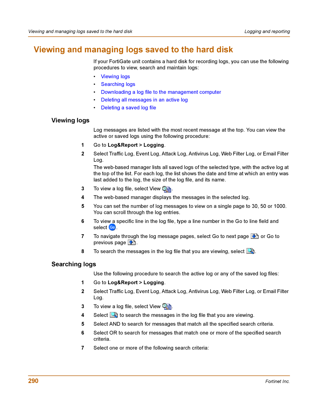 Fortinet 400 manual Viewing and managing logs saved to the hard disk, 290 