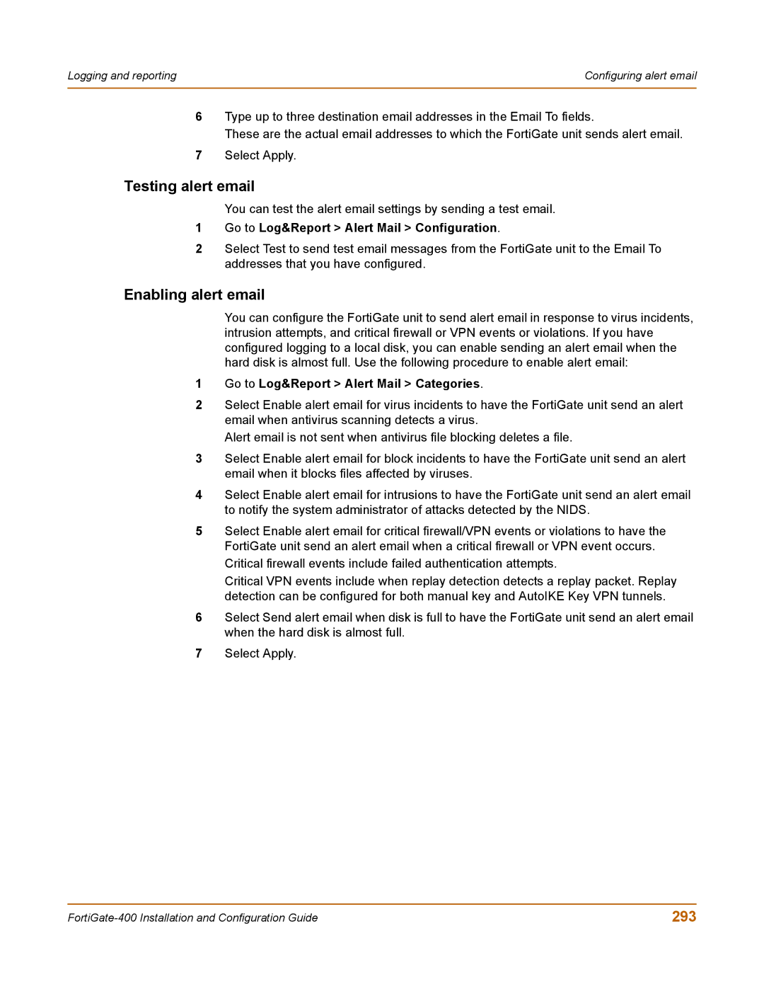 Fortinet 400 manual Testing alert email, Enabling alert email, 293, Go to Log&Report Alert Mail Categories 