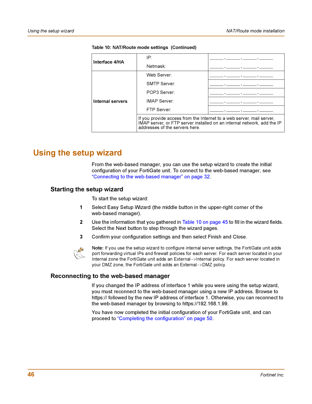 Fortinet 400 manual Using the setup wizard, Starting the setup wizard, Reconnecting to the web-based manager 