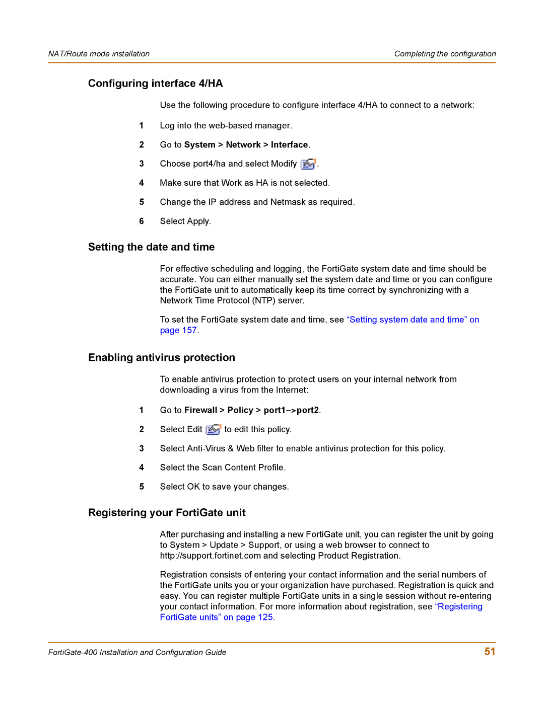 Fortinet 400 manual Configuring interface 4/HA, Setting the date and time, Enabling antivirus protection 