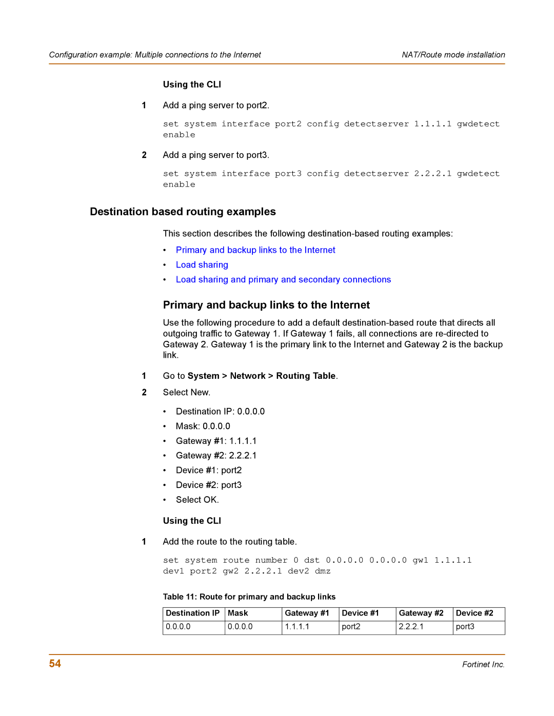 Fortinet 400 manual Destination based routing examples, Primary and backup links to the Internet, Using the CLI 