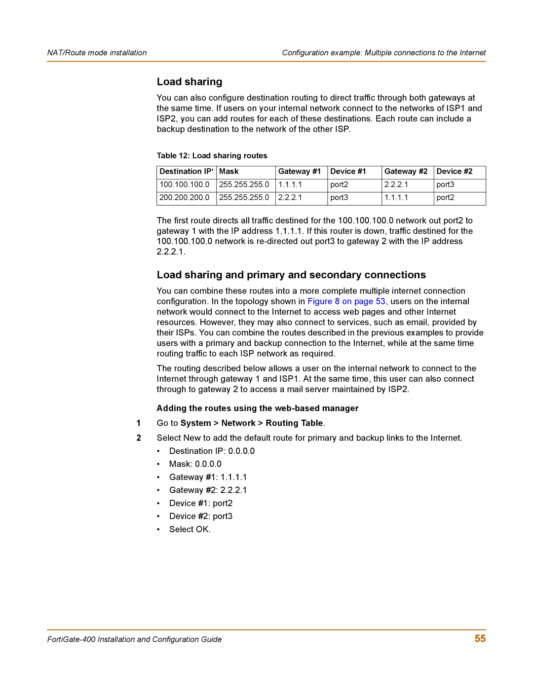 Fortinet 400 manual Load sharing and primary and secondary connections 