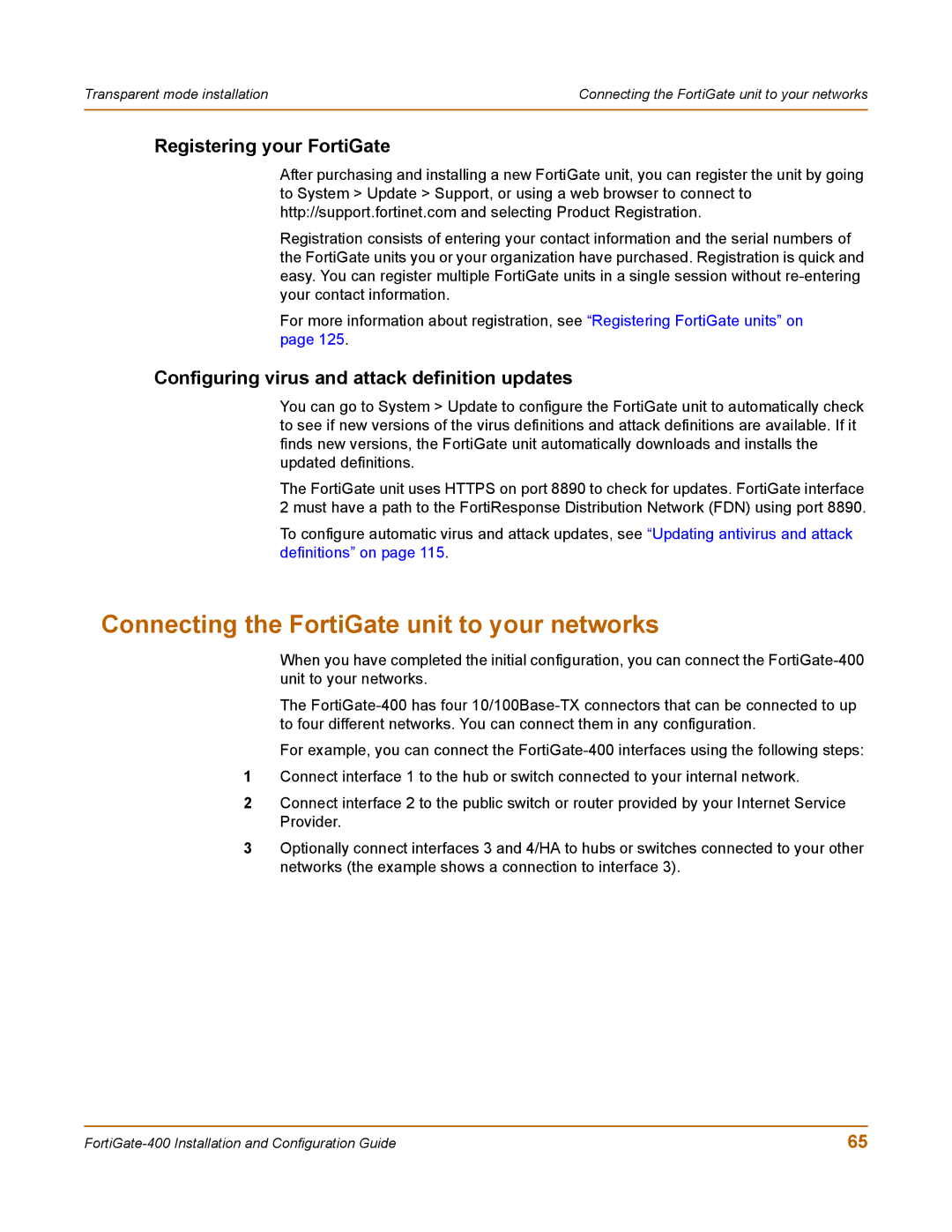 Fortinet 400 manual Registering your FortiGate, Configuring virus and attack definition updates 