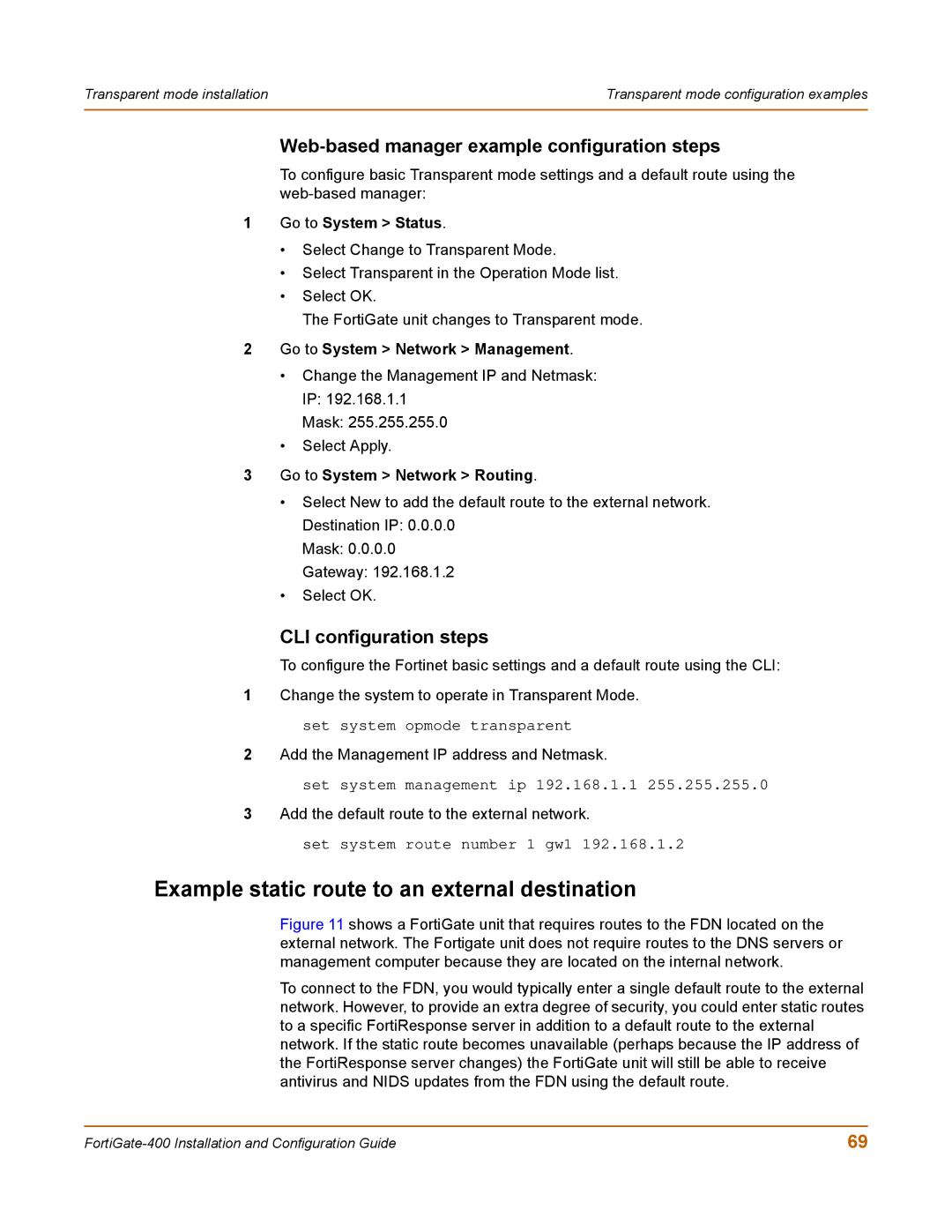 Fortinet 400 manual Web-based manager example configuration steps, CLI configuration steps, Go to System Network Management 