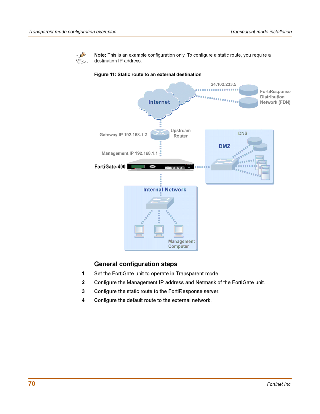 Fortinet 400 manual Static route to an external destination 