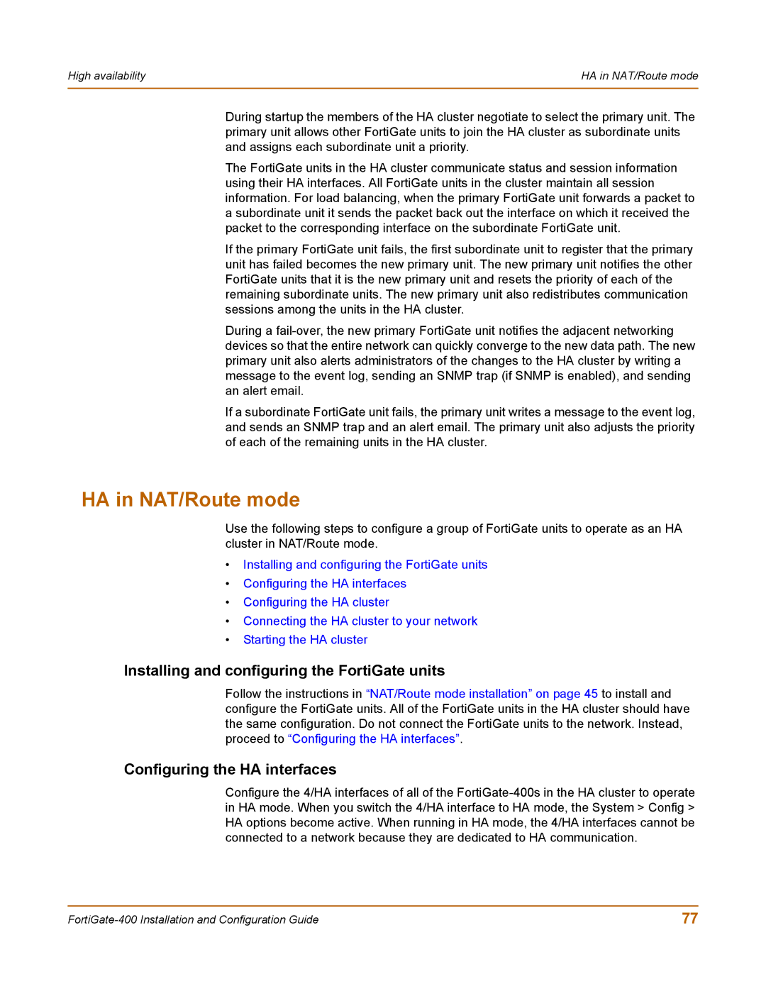 Fortinet 400 manual HA in NAT/Route mode, Installing and configuring the FortiGate units, Configuring the HA interfaces 