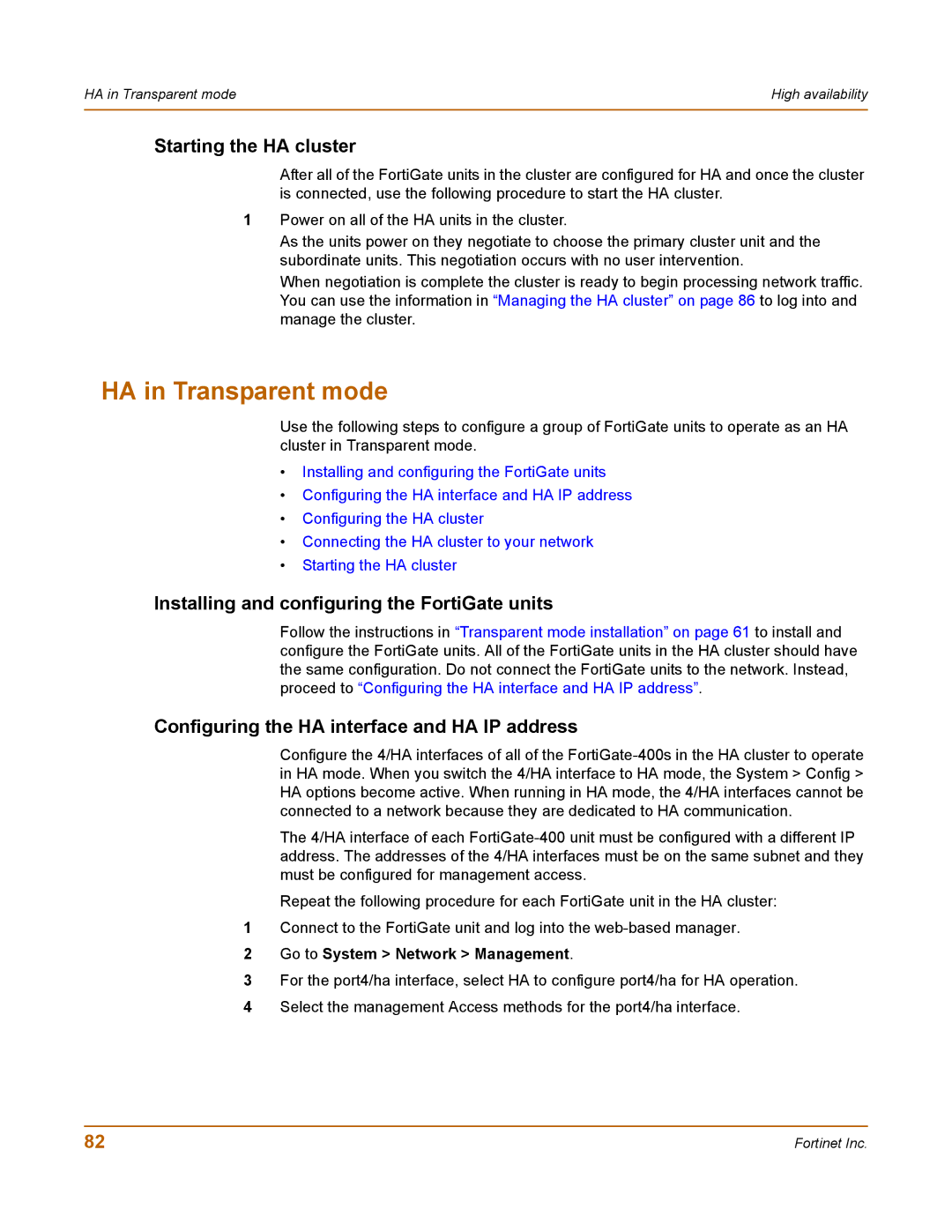 Fortinet 400 manual HA in Transparent mode, Starting the HA cluster, Configuring the HA interface and HA IP address 