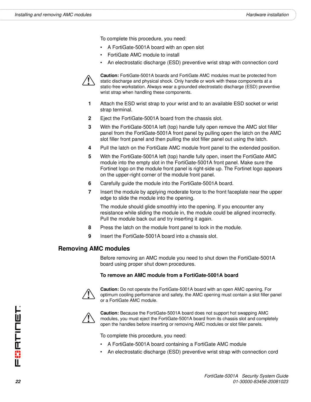 Fortinet 5001A-DW, 5001A-SW manual Removing AMC modules, To remove an AMC module from a FortiGate-5001A board 