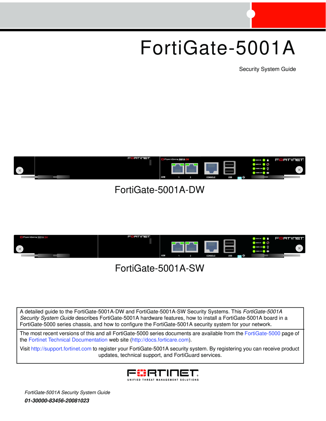 Fortinet manual Security System Guide, FortiGate-5001A-DW, FortiGate-5001A-SW, 01-30000-83456-20081023 
