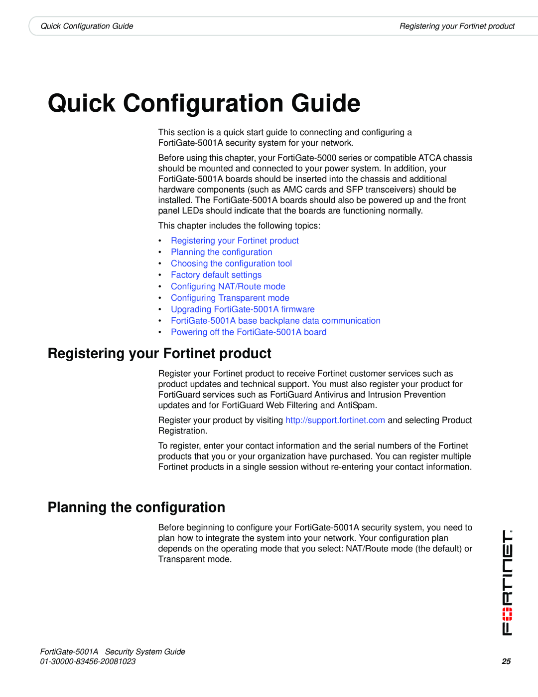 Fortinet 5001A-SW, 5001A-DW manual Quick Configuration Guide, Registering your Fortinet product, Planning the configuration 